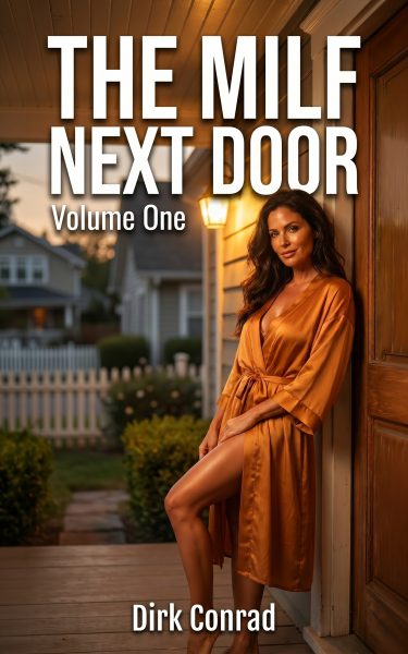 The MILF Next Door Volume One