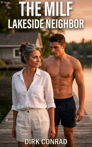 The MILF Lakeside Neighbor